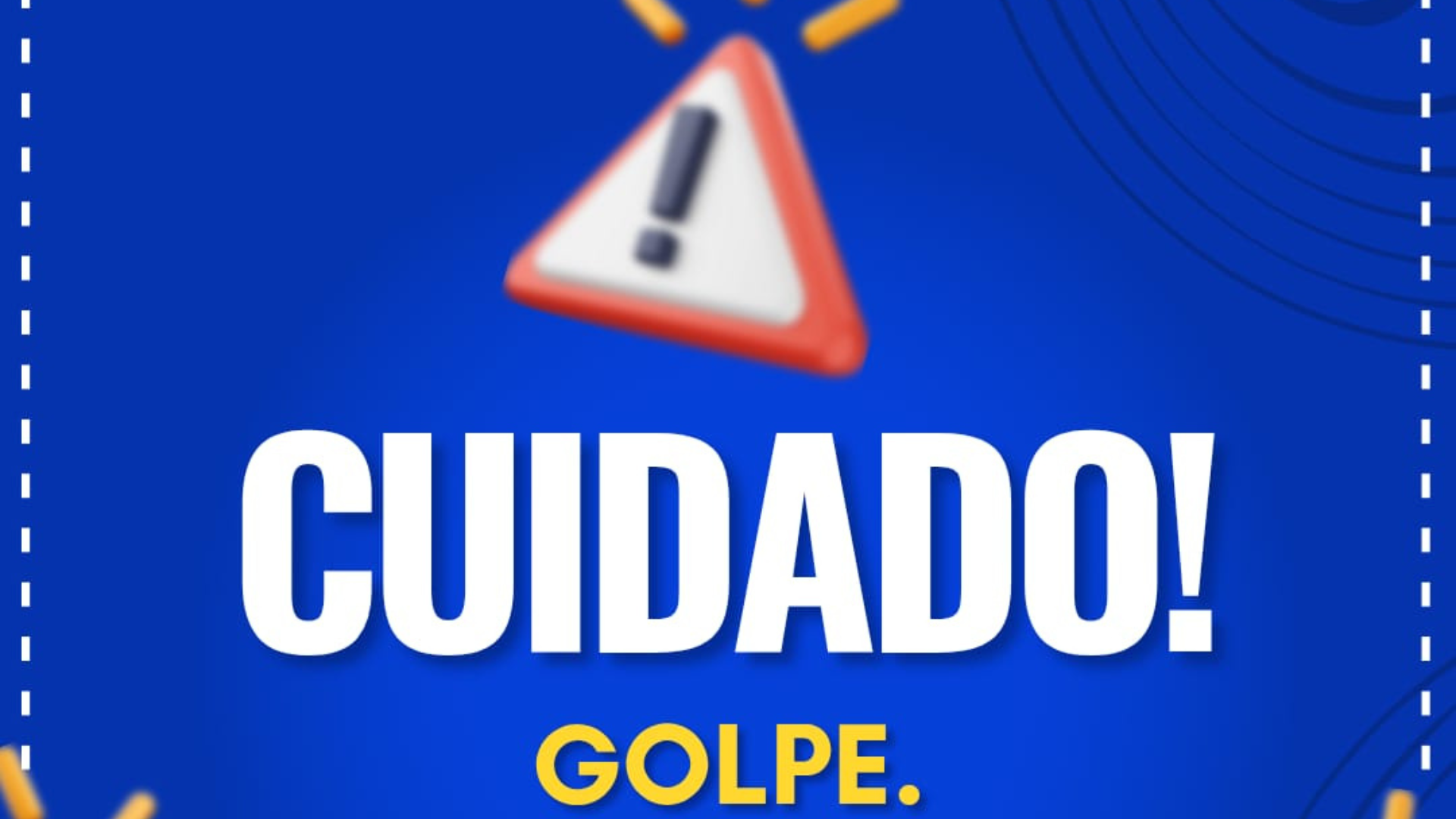 Atenção Golpe!!!